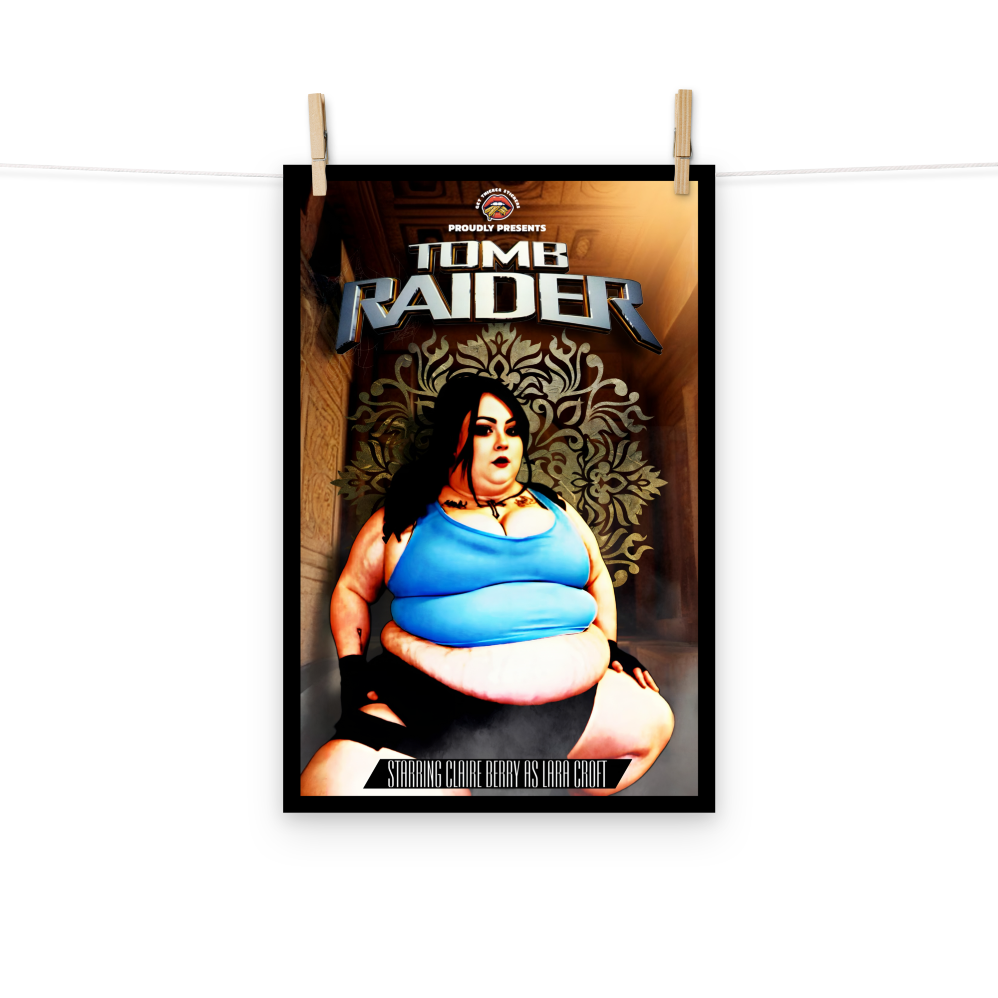 Claire Berry x Get Thicker Stickers Cosplay Collab | Lara Croft - Tomb Raider | Bold Pinup Matte Poster, 12x18"